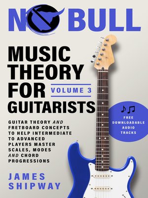 cover image of Music Theory for Guitarists, Volume 3